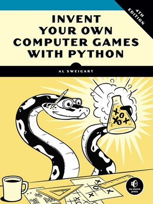 cover image of Invent Your Own Computer Games with Python